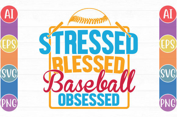 Baseball Obsessed Graphics for Crafts & Branding