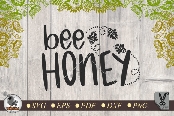 Bee Honey, Bee Quote Design