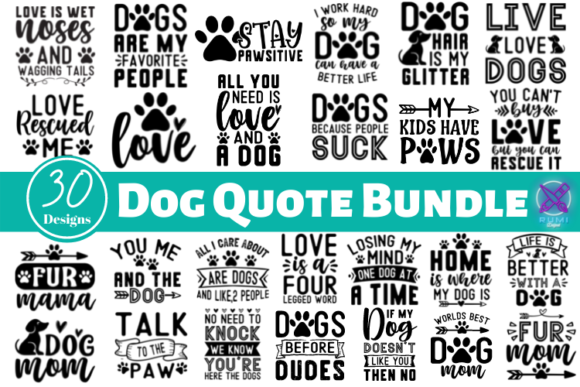 Dog Quote Bundle: Graphics for Crafts