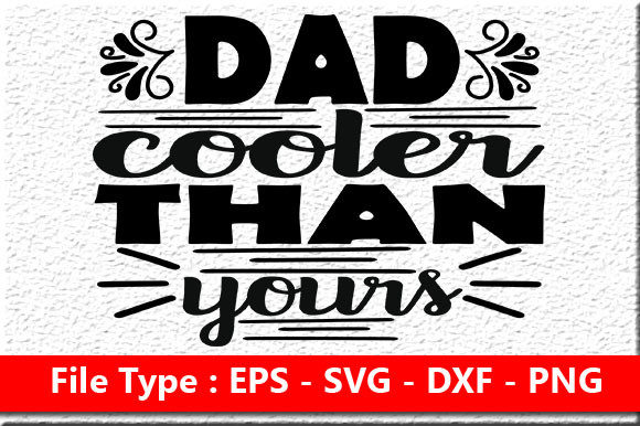 Father’s Day Quote Design: Graphics & Crafts