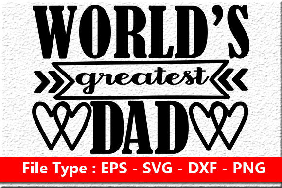 Father’s Day Quote Design: Graphics for Crafts & Local Brands