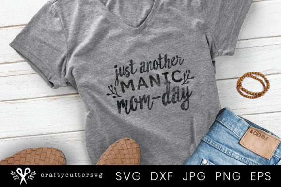 Funny Mom Quote Mothers Day Graphics