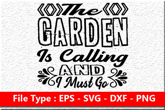 Garden Quote Design, the Garden is Calli: Graphics for Crafts