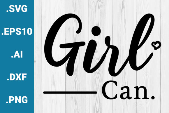 Girl Can Feminism Quote: Graphics for Crafts & Handmade Business