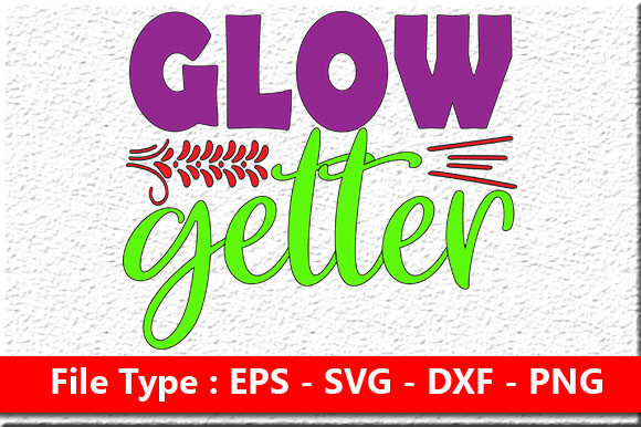 Glow Getter Graphics for Crafts