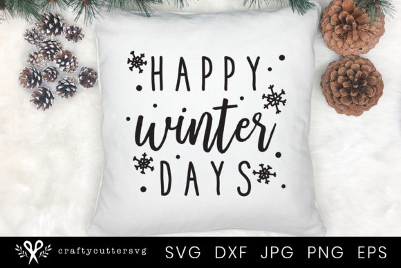 Happy Winter Days Graphics for Crafts