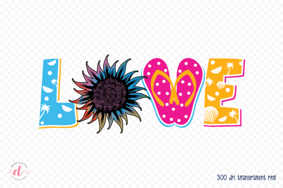 Love, Summer Quote Sublimation Design: Graphics for Crafts
