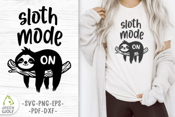 Sloth Mode on SVG File: Crafts & Graphics for Handmade Joy
